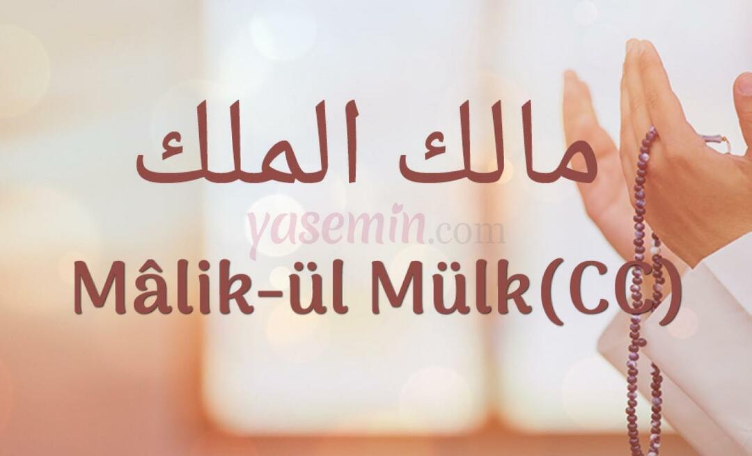 Mida tähendab Malik-ul Mulk, üks Allahi (swt) ilusaid nimesid?