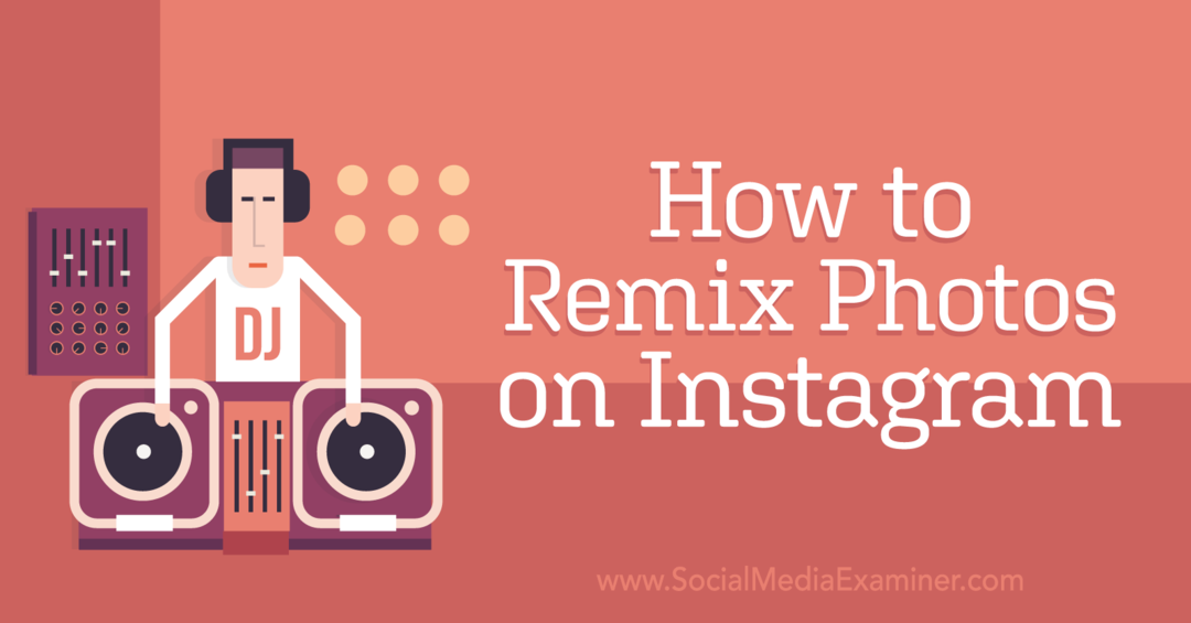Kuidas fotosid Instagramis remiksida: sotsiaalmeedia uurija
