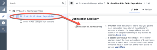 Facebooki ThruPlay optimeerimine 10-sekundiliste vaadete kampaania muutmiseks, 3. samm.