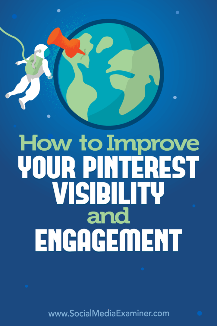 Kuidas parandada oma Pinteresti nähtavust ja seotust Mitt Ray poolt sotsiaalmeedia eksamineerijal.