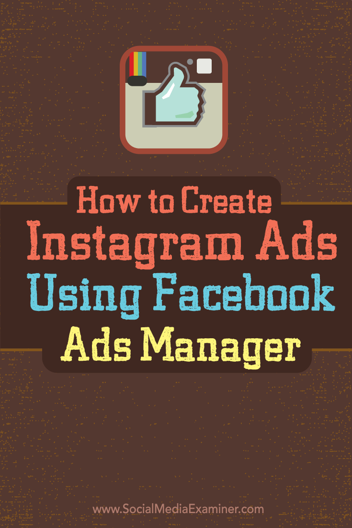 kuidas luua Instagrami reklaame facebooki reklaamihalduriga