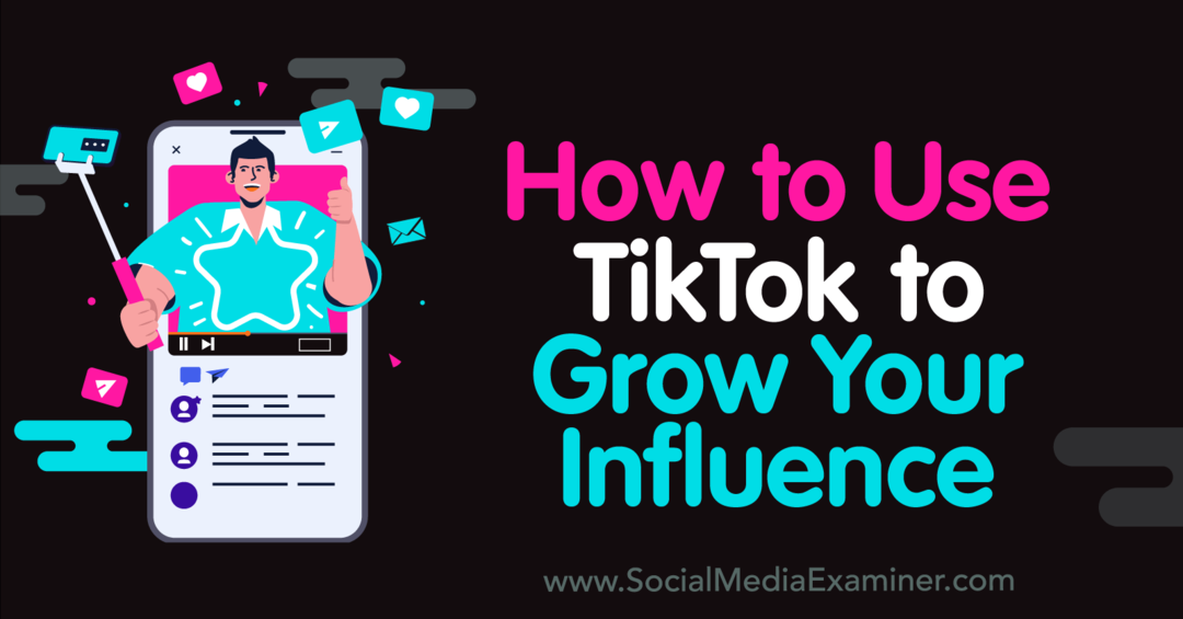Kuidas kasutada TikToki oma mõju suurendamiseks: sotsiaalmeedia uurija