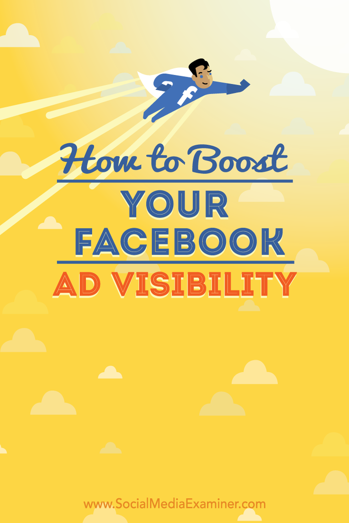 kuidas suurendada Facebooki reklaamide nähtavust