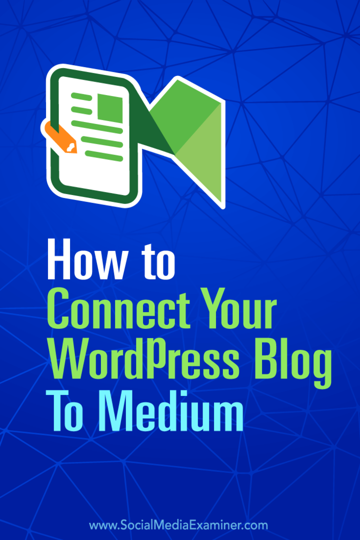 Näpunäiteid, kuidas oma WordPress blogipostitusi automaatselt Mediumis avaldada.