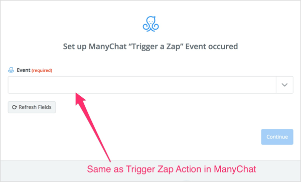 Valige käsk Trigger Zap, mille olete loonud voos ManyChat.