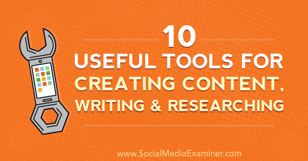 10 kasulikku tööriista sisu loomiseks, kirjutamiseks ja uurimiseks, autor Joel Widmer sotsiaalmeedia eksamil.