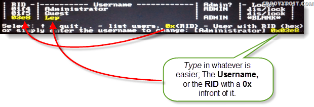 Valige!, lõpetage. - loetlege kasutajad, 0x <RID> - kasutaja RID-ga (heks) või sisestage muutmiseks lihtsalt kasutajanimi: [Administraator]