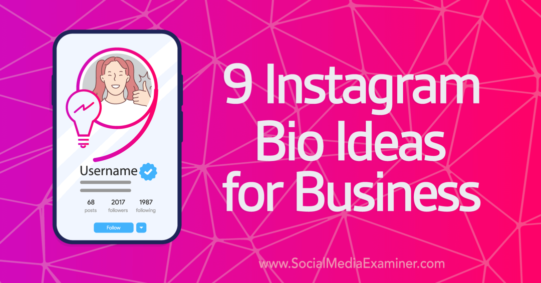 9 Instagrami bioideed äri-sotsiaalmeedia uurijale