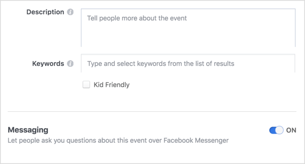 Avatud suhtluskanali pakkumiseks teie ja teie Facebooki sündmusel osalejate vahel valige suvand, mis võimaldab inimestel Messengeri kaudu teiega ühendust võtta.