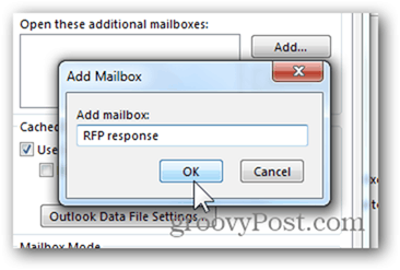 Lisage postkasti Outlook 2013 - sisestage postkasti nimi Klõpsake nuppu OK