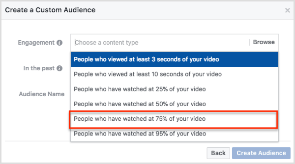 Valige dialoogiboksis Kohandatud vaatajaskonna loomine inimesed, kes on vaadanud 75% teie videost.