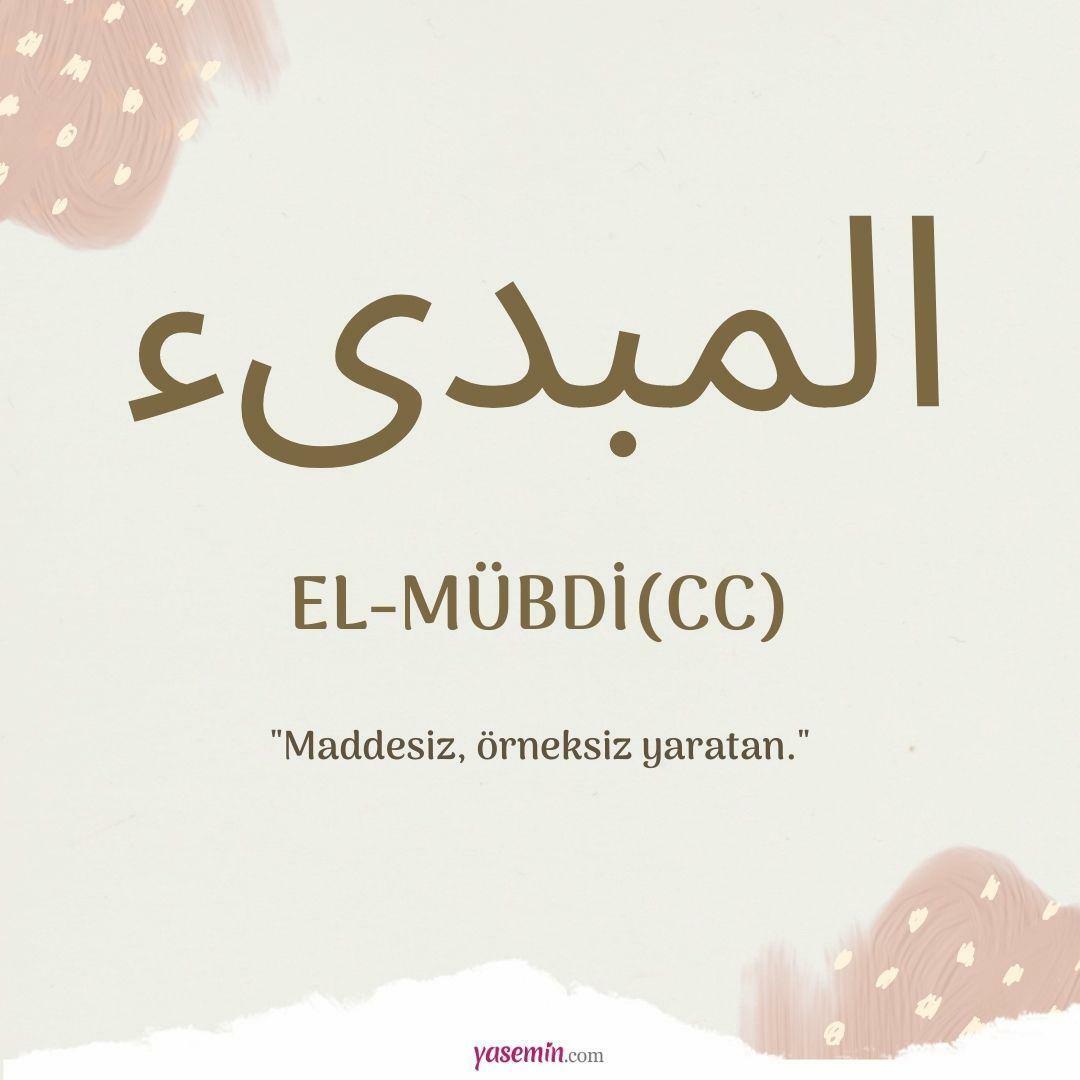 Mida tähendab al-Mubdi (cc)?
