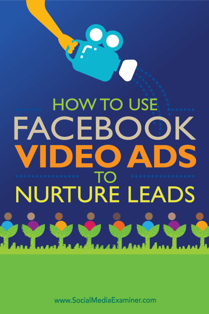 Nõuanded selle kohta, kuidas Facebooki videoreklaamide abil müügivihjeid genereerida ja teisendada.