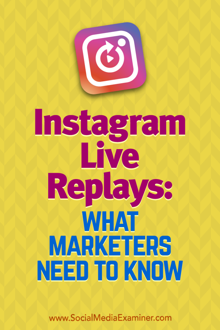 Instagrami reaalajas kordused: mida turundajad peavad teadma Jenn Herman sotsiaalmeedia eksamineerijast.