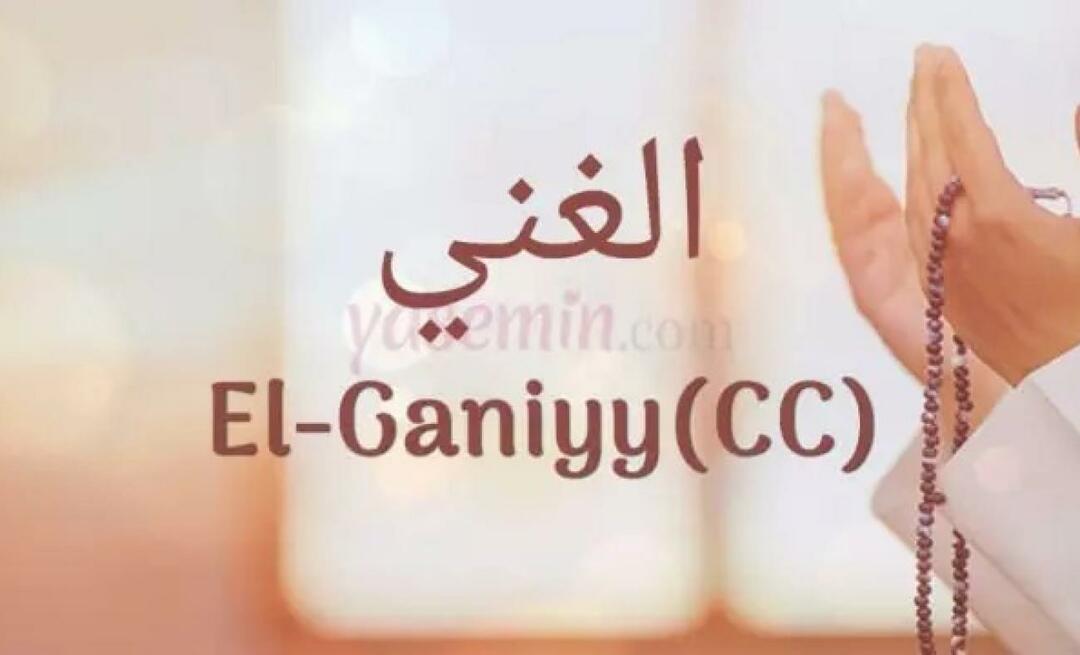 Mida tähendab El Ganiyy (c.c) Esmaül Hünast? Millised on Al-Ghaniyy (c.c) voorused?