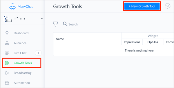 Valige ManyChatis vasakul kasvutööriistad ja klõpsake paremas ülanurgas nuppu + Uus kasvu tööriist.