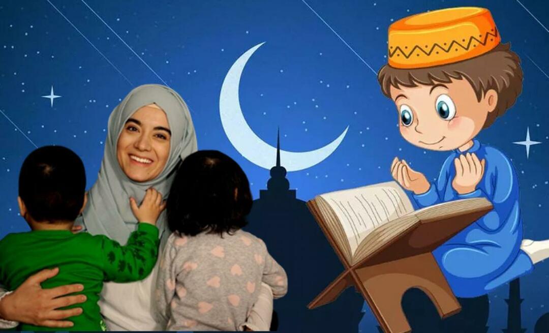 Kuidas edastada lastele ramadaani armastust? 3 näpunäidet, kuidas lastele ramadaani armastust edasi anda...