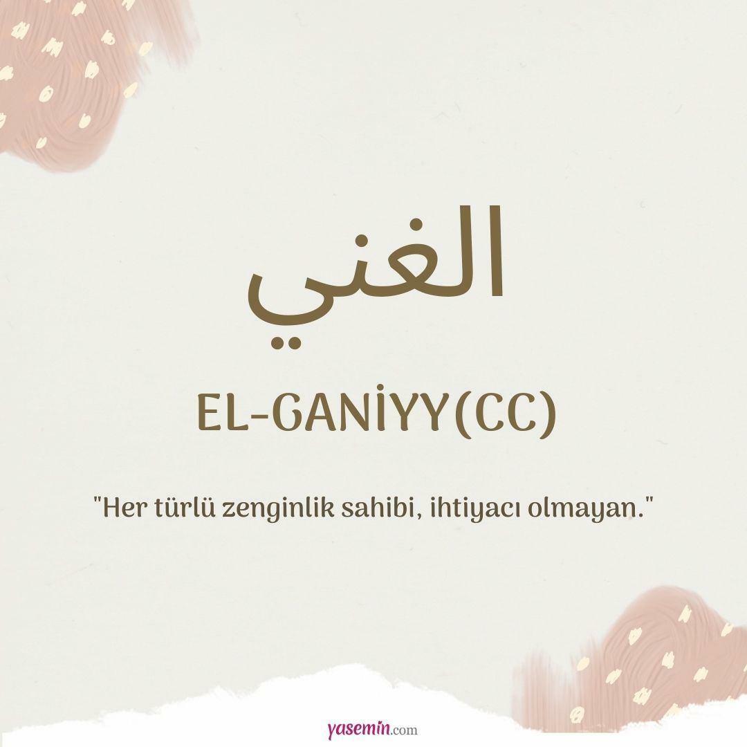 Mida tähendab Al-Ganiyy (c.c)?