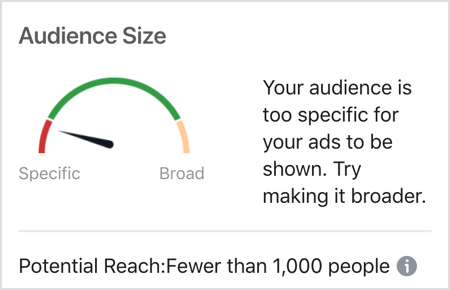 Facebooki vaatajaskonna suuruse teade: teie vaatajaskond on teie reklaamide kuvamiseks liiga spetsiifiline.