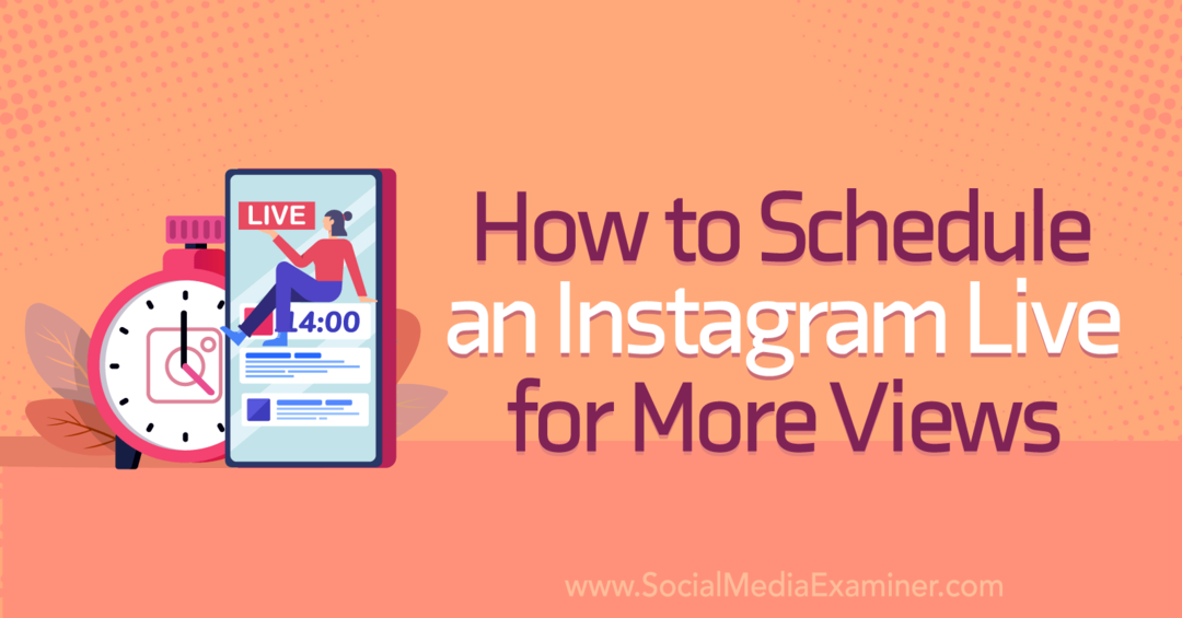 Kuidas planeerida Instagrami otseülekannet, et saada rohkem vaatamisi sotsiaalmeedia uurijast