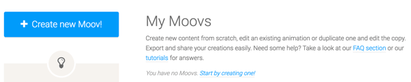 Moovlyga alustamiseks klõpsake nuppu Loo uus Moov.