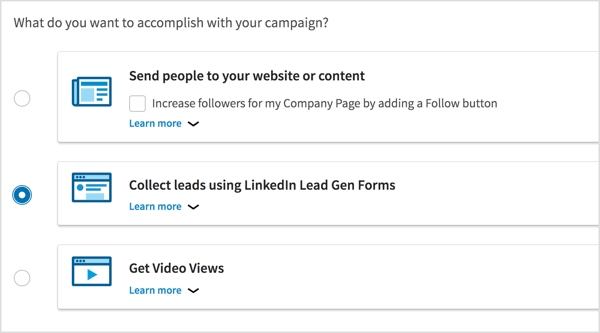 Valige kampaania eesmärgiks Koguda müügivihjeid, kasutades LinkedIn Lead Gen Formsi.