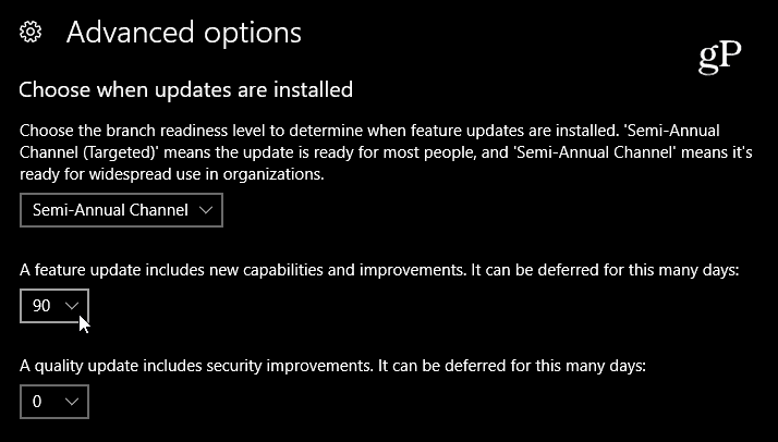 Valige funktsiooni värskenduse Windows 10 viivitus