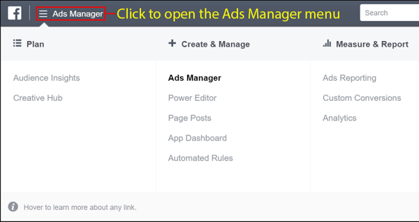 Pärast konto loomist avage menüü Facebook Ads Manager.