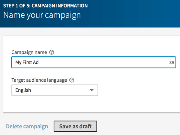 Sisestage oma LinkedIni kampaania nimi ja klõpsake nuppu Salvesta mustandina.
