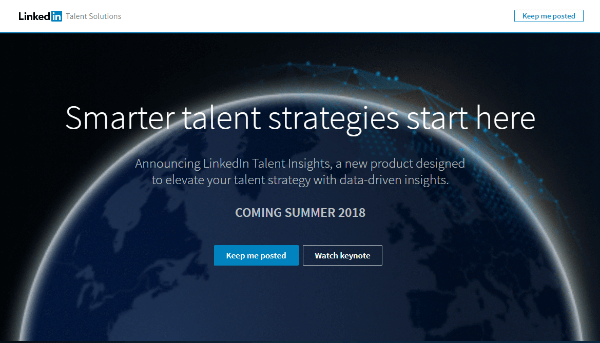 LinkedInTalent Insights annab värbajatele otsese juurdepääsu andekate kogumite ja ettevõtete rikkalikele andmetele ning annab neile võimaluse talente strateegilisemalt juhtida.