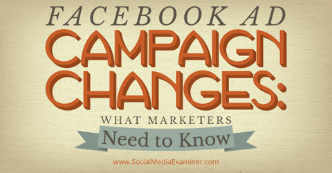 facebooki reklaamikampaania muutub