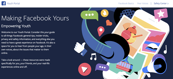 Facebook käivitas noorsooportaali - teismeliste keskse koha, mis sisaldab kogu maailma teismeliste esimese isiku kontosid, nõuandeid sotsiaalmeedias ja Internetis navigeerimiseks ning näpunäiteid selle kohta, kuidas nende kogemusi juhtida ja neist maksimumi võtta Facebook.