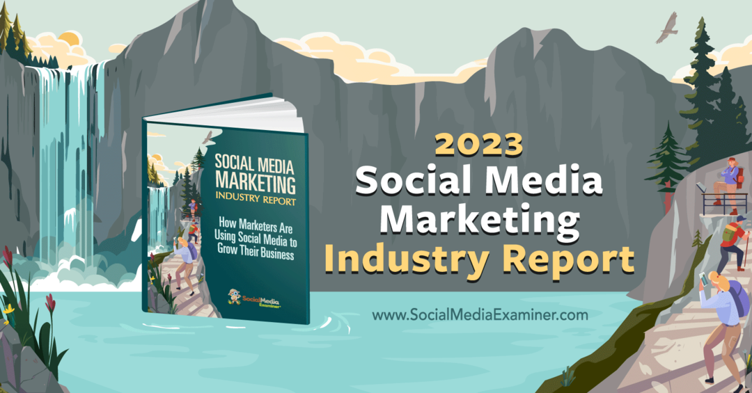 2023. aasta sotsiaalmeedia turunduse valdkonna aruanne: sotsiaalmeedia eksamineerija