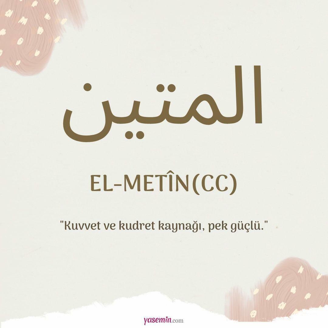 Mida tähendab al-Metin (cc)?
