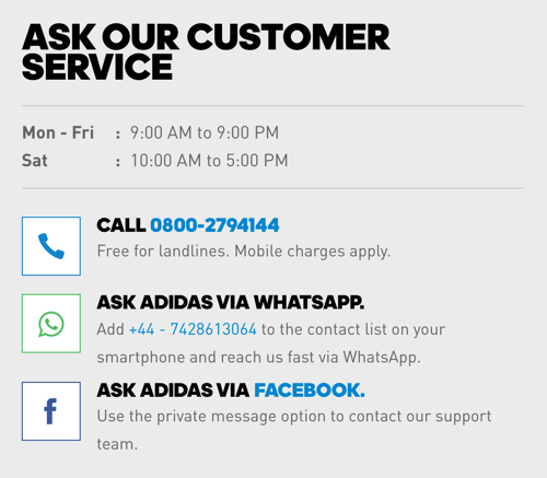 Lisaks telefoninumbrile sisaldab Adidas WhatsAppi ja Facebook Messengeri linke klienditeeninduse võimaluste jaoks.