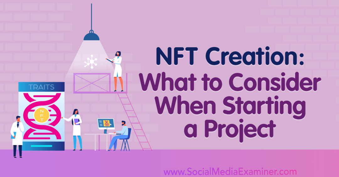 NFT loomine: mida projekti alustamisel arvestada: sotsiaalmeedia uurija