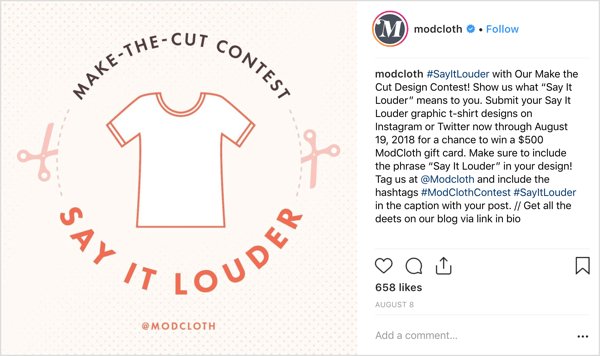 ModCloth palus Instagrami kasutajatel jagada oma kujundusi originaalpostitustes ja pakkus heldet stiimulit (proportsionaalselt ülesandega): võimalust võita 500 dollari suurune kinkekaart.
