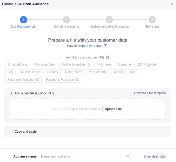 Võite oma kliendiloendi üles laadida või selle kopeerida ja kleepida, et luua Facebooki kohandatud vaatajaskond.