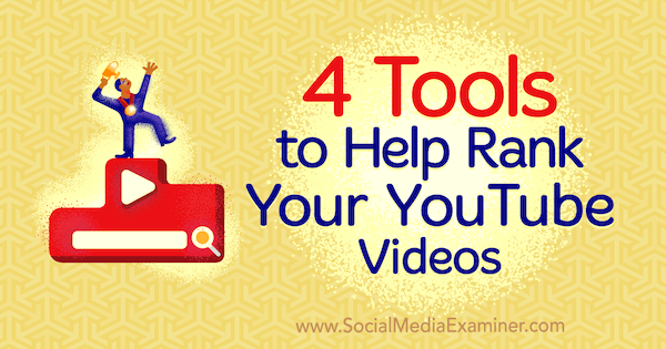 4 tööriista, mis aitavad teie YouTube'i videoid järjestada Syed Balkhi poolt sotsiaalmeedia eksamineerijal.