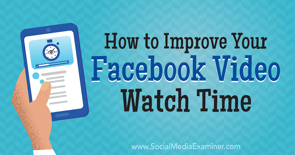 Kuidas parandada oma Facebooki videote vaatamise aega, autor Paul Ramondo sotsiaalmeedia eksamineerijal.