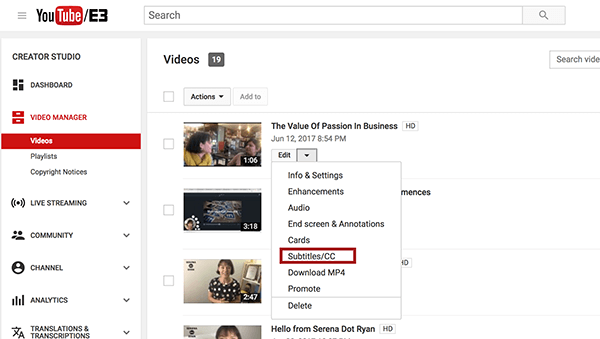 Kui olete YouTube'i videohalduris, valige subtiitrite kõrval video rippmenüüst Redigeerimine valik Subtiitrid.