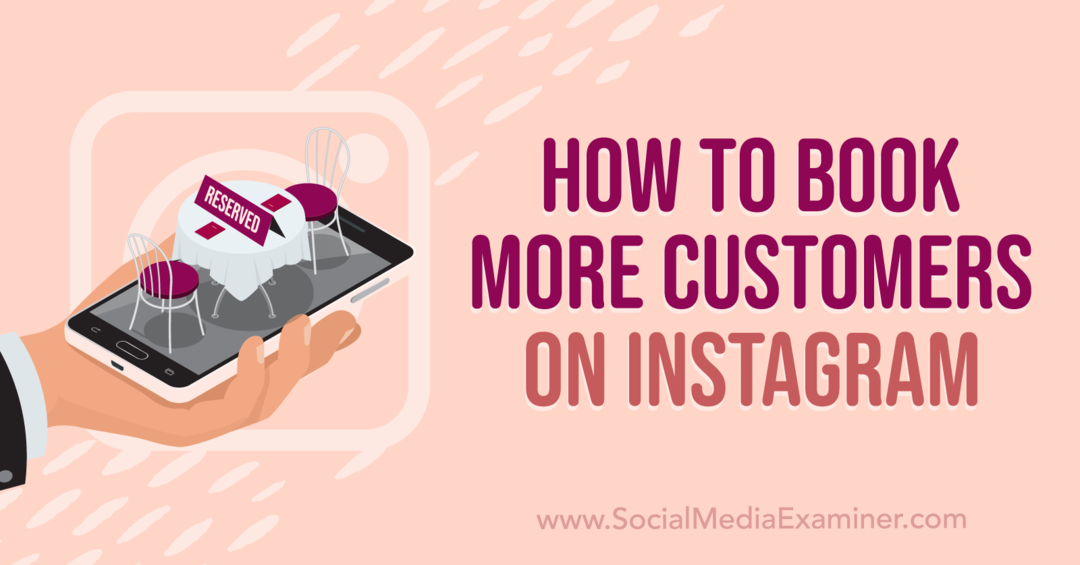 Kuidas broneerida rohkem kliente Instagrami sotsiaalmeedia uurija kaudu
