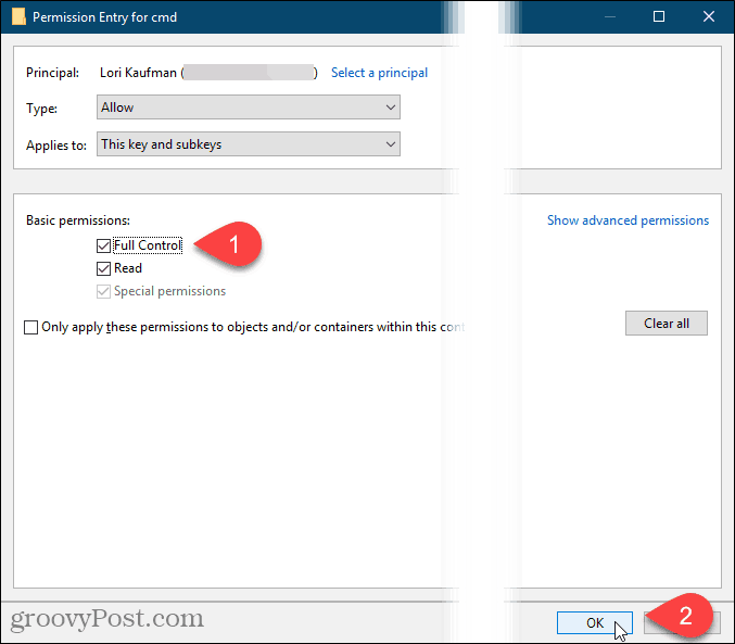 Kontrollige täielikku kontrolli ja klõpsake Windowsi registri dialoogiboksis Permissions Entry nuppu OK