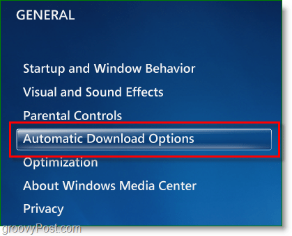 Windows 7 Media Center - klõpsake automaatse allalaadimise suvandeid