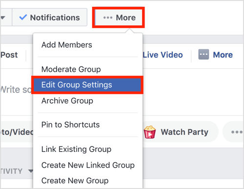 Klõpsake oma Facebooki grupi ülemisel ribal nuppu Rohkem ja valige Redigeeri grupi seadeid.