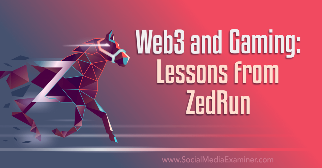 veebi3 ja mängude õppetunnid Zedilt, mida juhib sotsiaalmeedia eksamineerija
