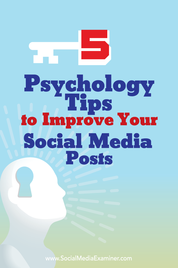 psühholoogia näpunäited sotsiaalmeedia postituste parandamiseks