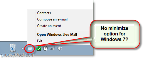 Kuidas peita Windows Live Mail minimeeritud süsteemisalve ikoonina Windows 7-s