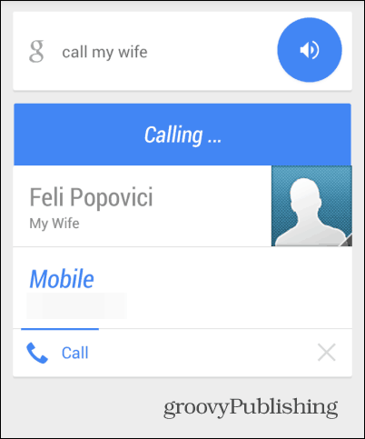 Helistage emale Google Now helistage naisele