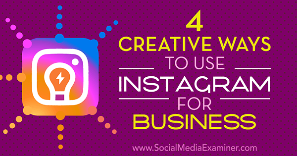 loomingulised ideed ettevõtetele instagramis